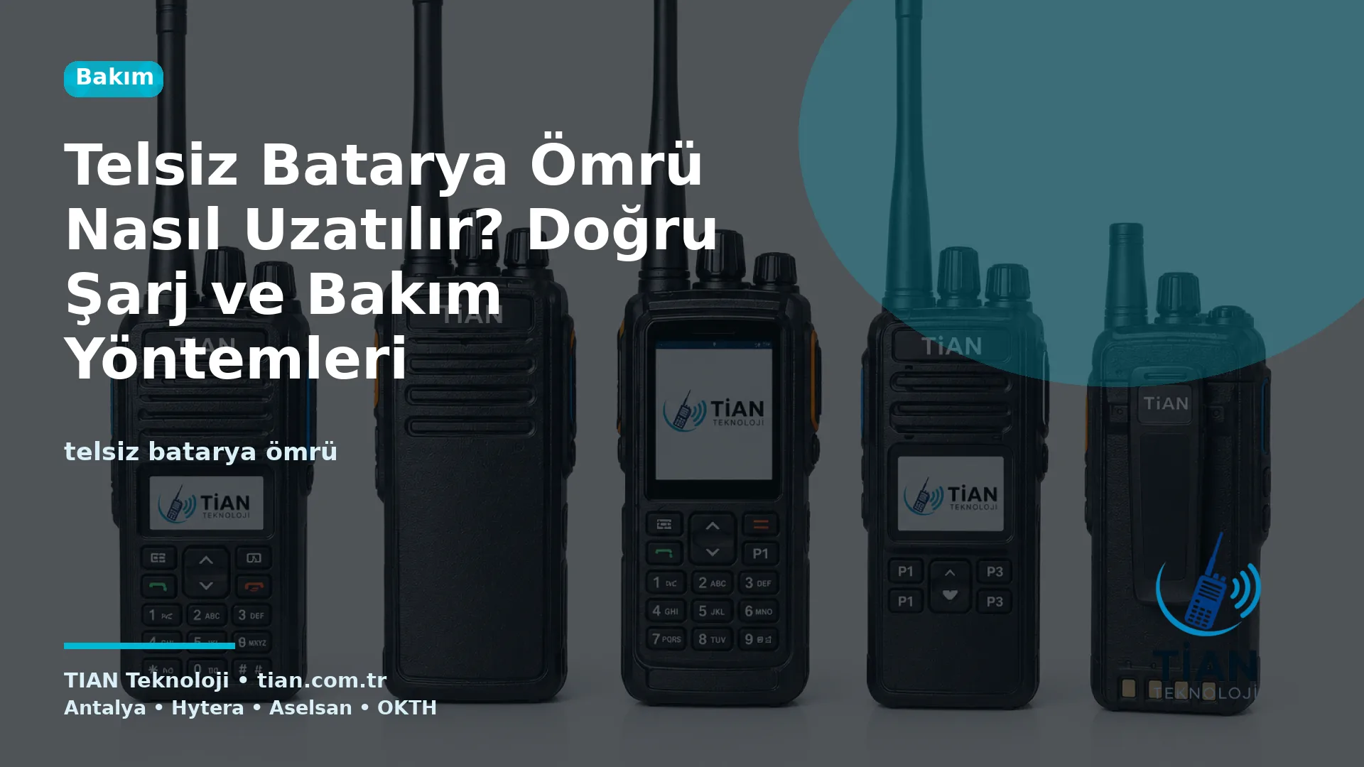 Telsiz Batarya Ömrü Nasıl Uzatılır? Doğru Şarj ve Bakım Yöntemleri